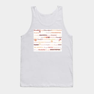 Grateful and Thankful Tank Top